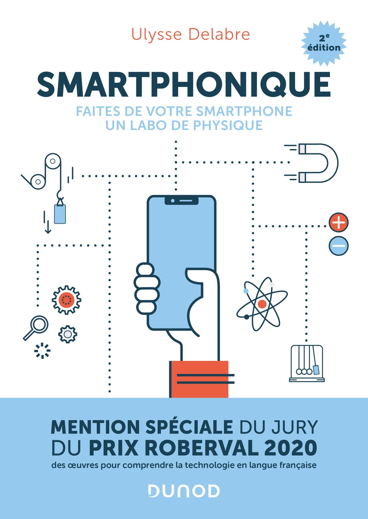 Smartphonique : faites de votre smartphone un labo de physique