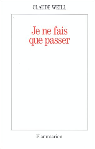 Je ne fais que passer