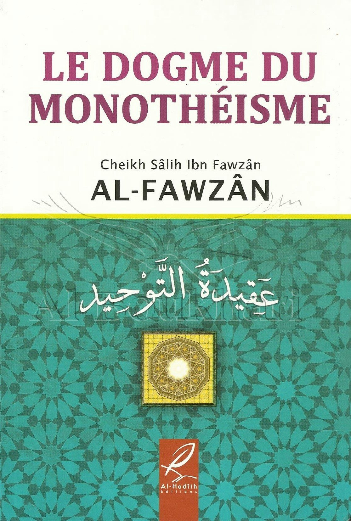 Le dogme du monotheisme