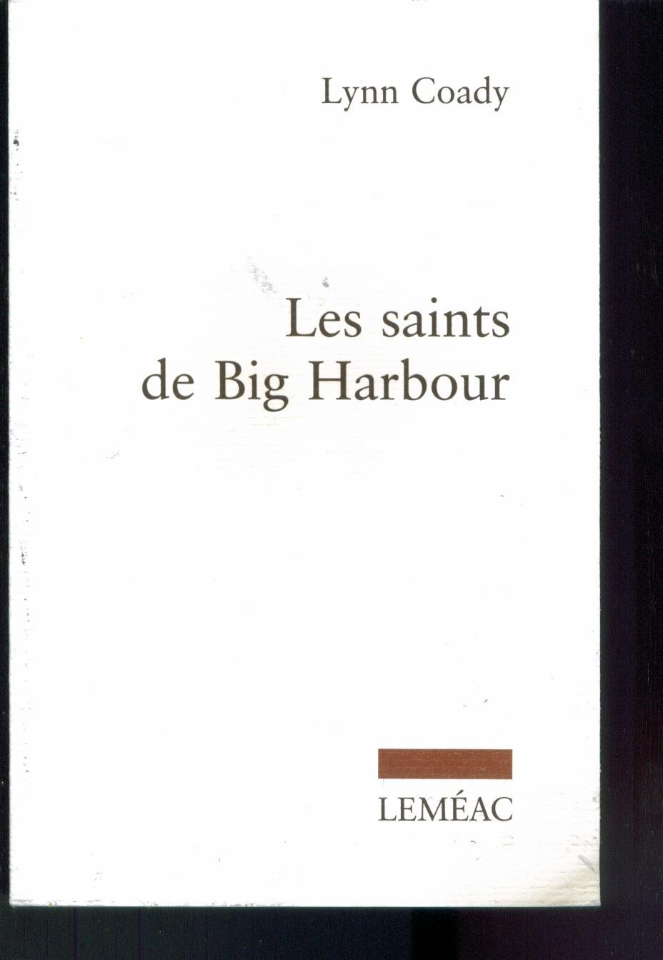 Les saints de Big Harbour