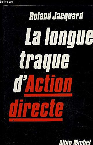 La Longue traque d'Action directe