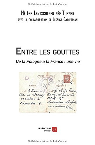 entre les gouttes - de la pologne à la france : une vie