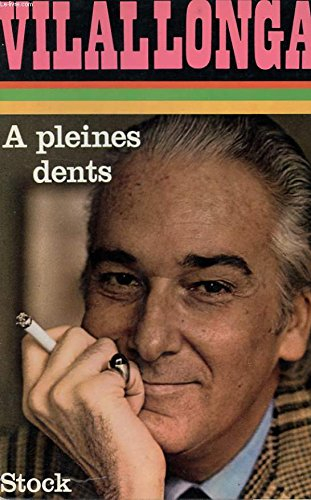 a pleine dents