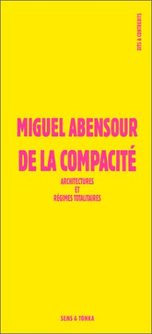De la compacité : architectures et régimes totalitaires ou l'ombre inquiétante d'Albert Speer