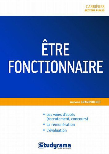 Etre fonctionnaire