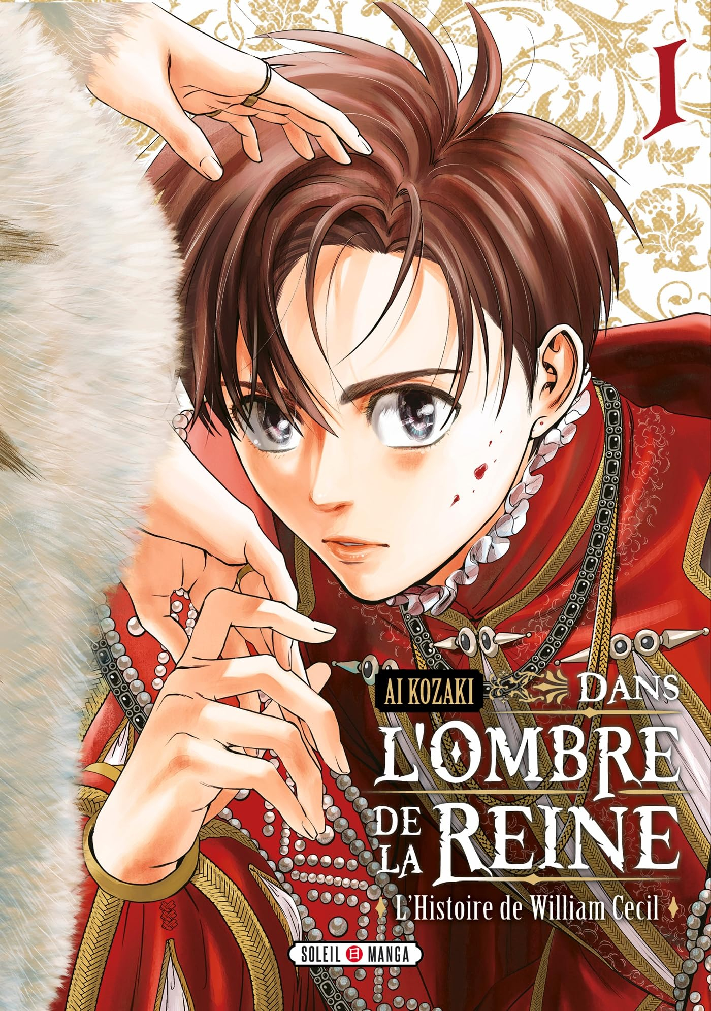 Dans l'ombre de la reine : l'histoire de William Cecil. Vol. 1
