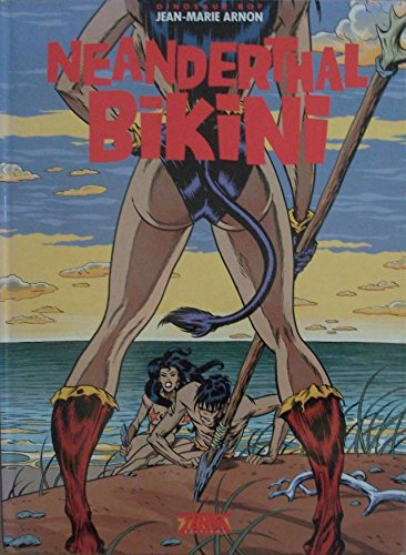 Dinosaur Bop. Vol. 3. Neanderthal Bikini