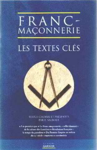 franc-maçonnerie, les textes clés