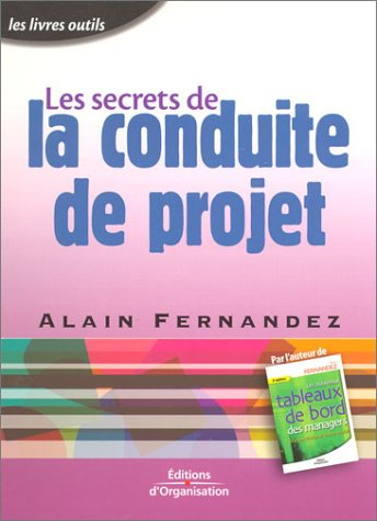 les secrets de la conduite de projet