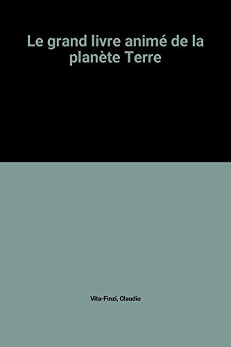 le grand livre animé de la planète terre