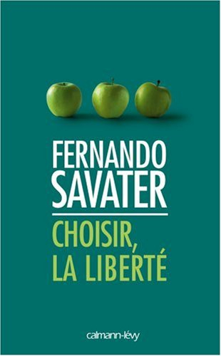 Choisir, la liberté