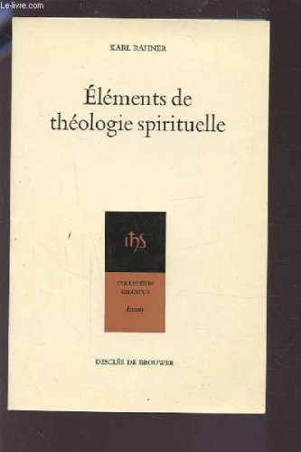 eléments de théologie spirituelle