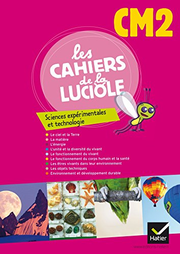 Sciences expérimentales et technologie, CM2