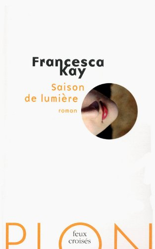 Saison de lumière