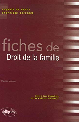Fiches de droit de la famille : rappels de cours et exercices corrigés