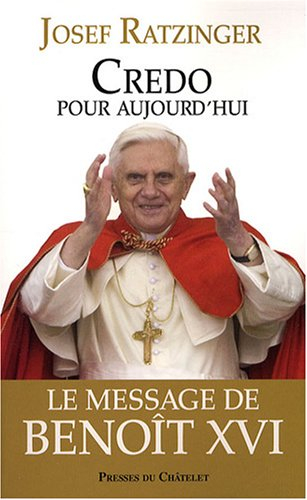 Credo pour aujourd'hui