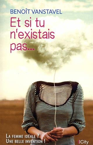 Et si tu n'existais pas