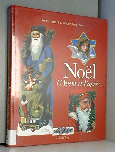 Noël : l'Avent et l'après...