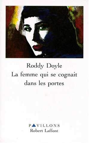 La femme qui se cognait dans les portes