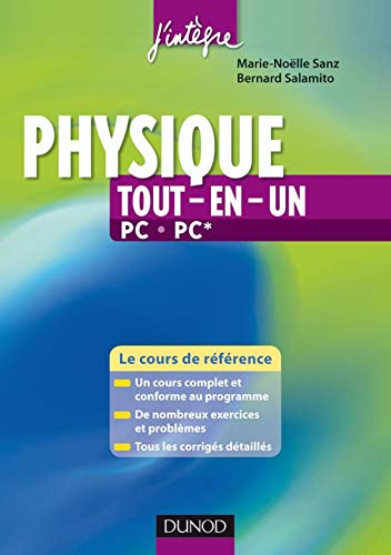 Physique tout-en-un PC, PC* : cours et exercices corrigés