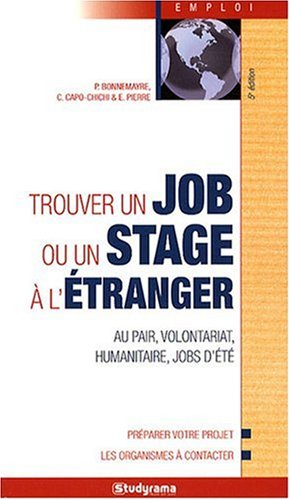 Trouver un job ou un stage à l'étranger : au pair, volontariat, humanitaire, jobs d'été