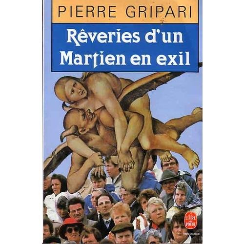 Rêveries d'un Martien en exil