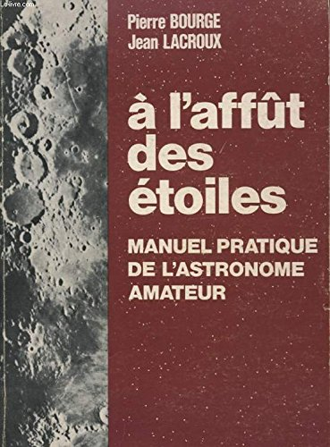 a l'affût des étoiles