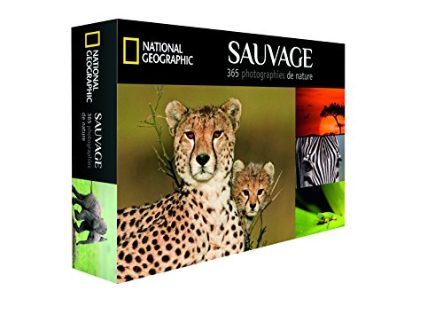 Sauvage : 365 photographies de nature