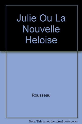 Julie ou La nouvelle Héloïse