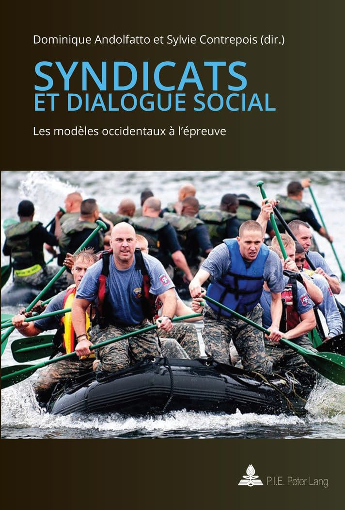 Syndicats et dialogue social : les modèles occidentaux à l’épreuve