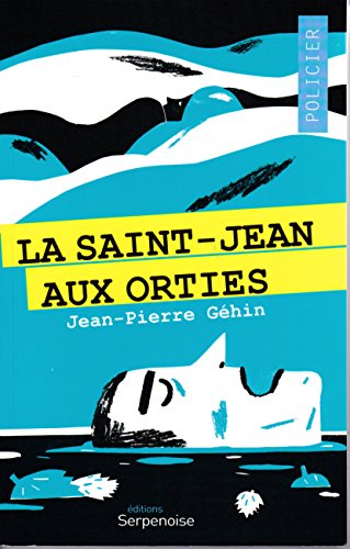 La Saint-Jean aux orties