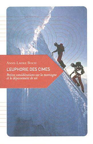L'euphorie des cimes