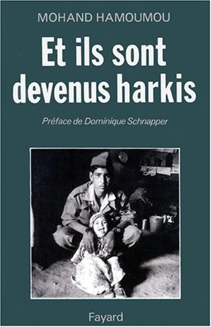 Et ils sont devenus harkis
