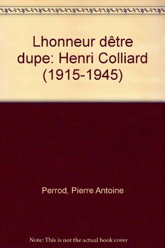 L'Honneur d'être dupe