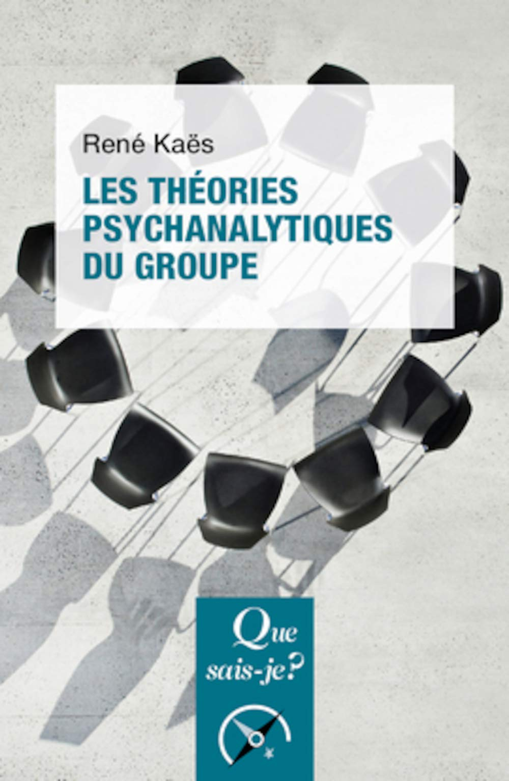 Les théories psychanalytiques du groupe