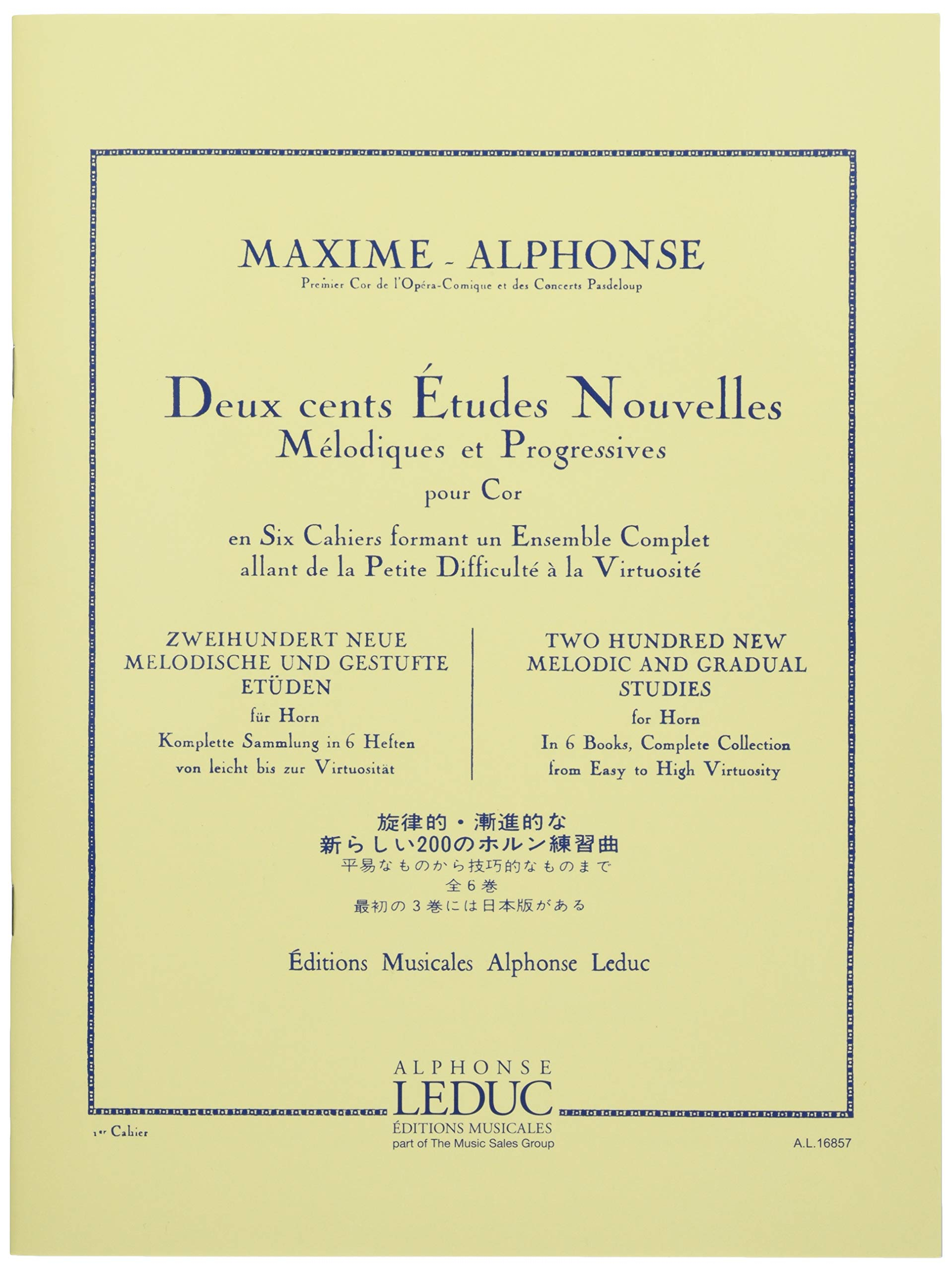 200 Etudes Nouvelles Mélodiques et Progressives pour Cor. Volume 1 : 70 Etudes Tres Faciles et Facil