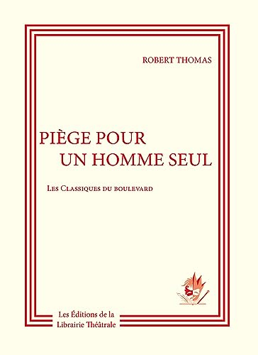 Piège pour un homme seul