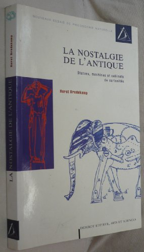 La nostalgie de l'antique : statues, machines et cabinets de curiosités