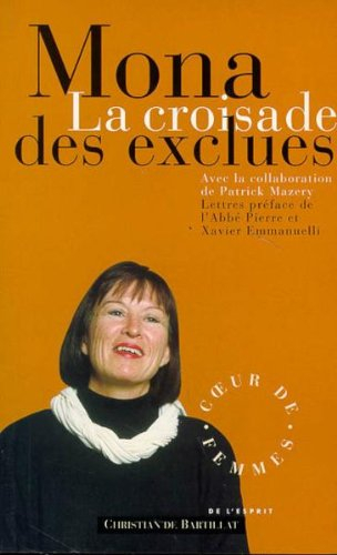 La croisade des exclues : Coeur de femmes