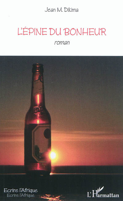 L'épine du bonheur
