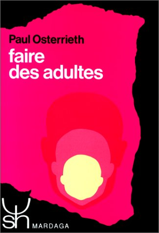 faire des adultes