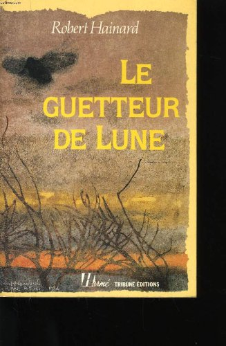 Le Guetteur de lune