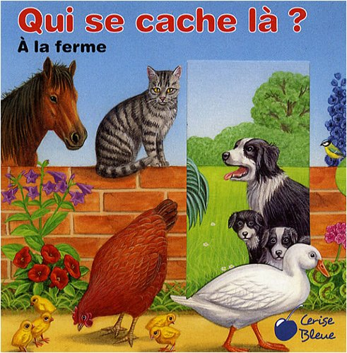 Qui se cache là ?. A la ferme