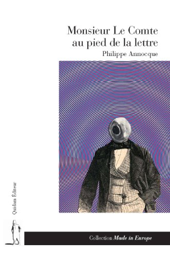 Monsieur le comte au pied de la lettre