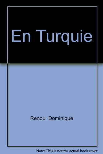 en turquie