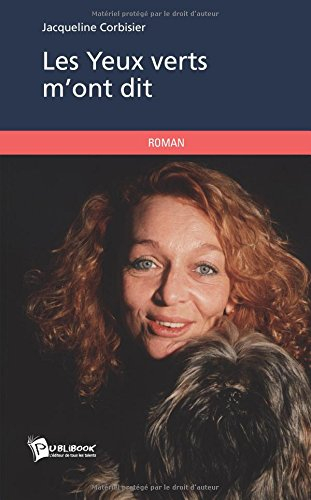 les yeux verts m'ont dit