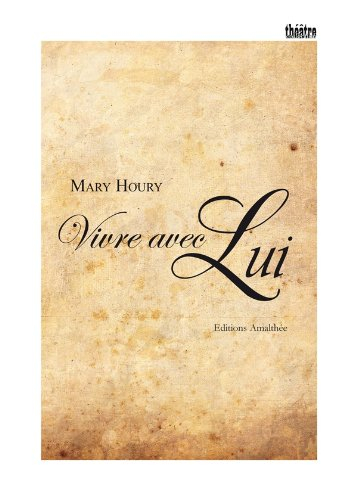 vivre avec lui