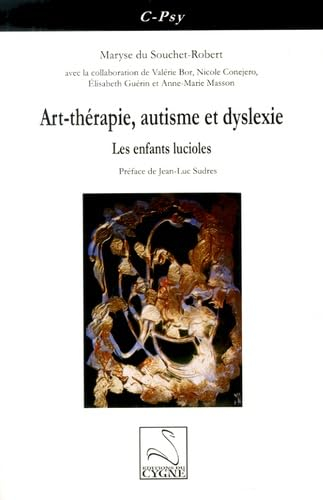 Art-thérapie, autisme et dyslexie : les enfants lucioles