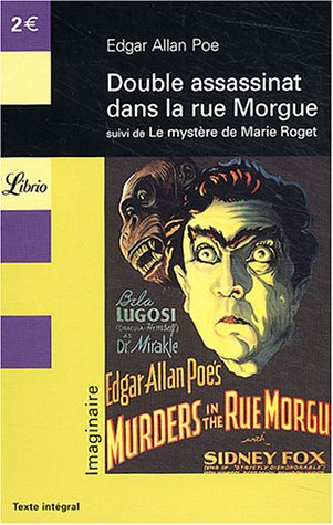 Double assassinat dans la rue Morgue. Le mystère de Marie Roget