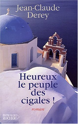 Heureux le peuple des cigales !